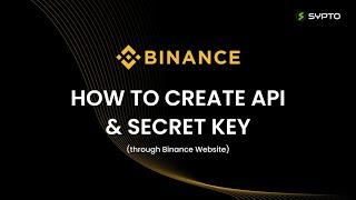 Binance - How to create your API Keys | Website