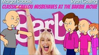 Classic Caillou Misbehaves at the Barbie Movie/Grounded