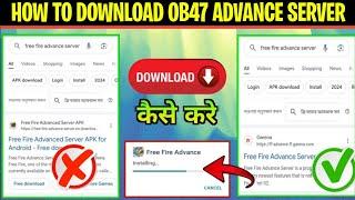 How To Download Ob47 Advanced Server Website Not Showing Problem FF Advance Server Kaise Open Karen