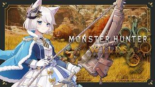 【Monster Hunter Wilds】今次開始弓的修行! 狩獵解禁!