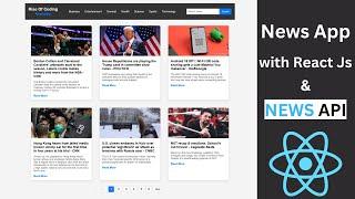 React News Website Tutorial | with News API | React Js Projects for Beginners