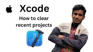 How to clear Xcode recent projects - remove Xcode recent projects from dock menu