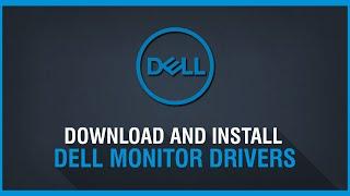 How to Download and Install Dell Monitor Drivers