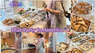 COMPLETE DAWAT-E-IFTAR BUFFET | HOW I ARRANGE BIG IFTAR PARTY ALONE AT HOME WITH 2 KIDS| IFTAR PARTY