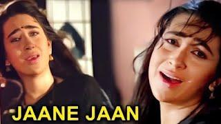 जाने जां जाने जां | Jaane Jaan Jaane Jaan | Sadhana Sargam | Karishma Kapoor | Hindi Song