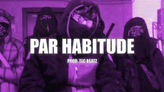 [FREE] Jul x Kamikaz x Zbig Type Beat "PAR HABITUDE" (Prod. TLC BEATZ)