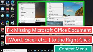 Fix Missing Microsoft Office Document [Word, Excel, etc..] to the Right Click Context Menu