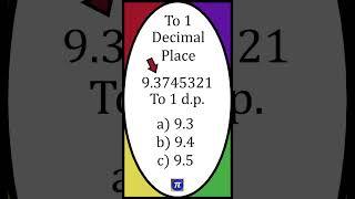 Rounding To 1 Decimal Place Question #shorts #question #maths #quiz