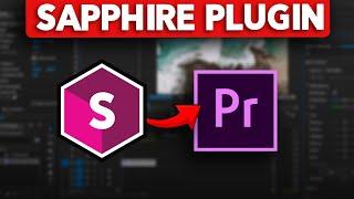 How to Add Sapphire Plugin in Adobe Premier Pro (2024)