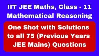 Mathematical Reasoning | One Shot | IIT JEE Maths Video Lectures | VNV Classes