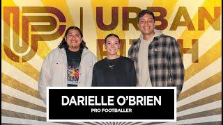 Pro Baller Darielle O'Brien on Her Atypical Journey to the NWSL and Not Falling Through the Cracks