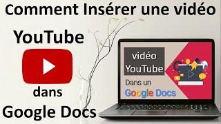 Tutoriel : Comment insérer une vidéo dans un Google Docs