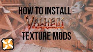 How To Install Valheim Texture Mods (NEXUS MODS)