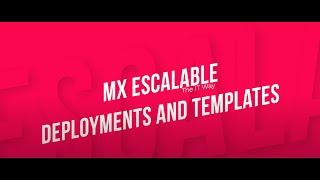 Cisco Meraki MX | Scalable Deployments and Templates