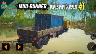 Mudrunner Mobile Urdu Hindi Gameplay #1- Mission - Stuck Trailer Delivery