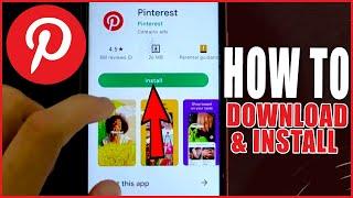 How to Download & Install Pinterest on Android