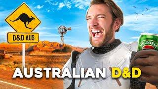 Playing as an Australian in D&D