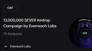 13,000,000 $EVER Airdrop Campaign by Everreach Labs