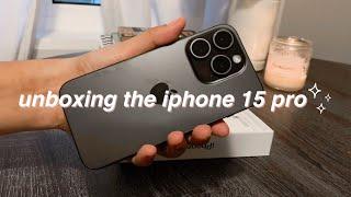 Unboxing the iPhone 15 Pro (Black titanium 256gb)