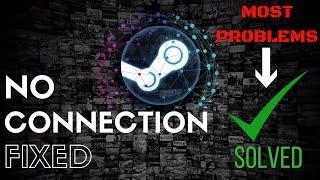 [Fixed] Steam No Connection / Could Not Connect / All Problems Solved