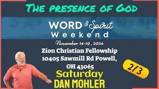 ️ Word and Spirit Weekend | Session 2 - Dan Mohler