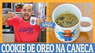 COMO FAZER COOKIE DE OREO NA CANECA | Super Fácil | #AnaMariaBrogui