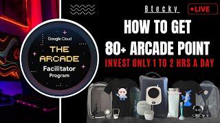 Get 80+ Arcade Point Easily || Extra Arcade Point || Free Swags & Goodies || Arcade Facilitator 2024