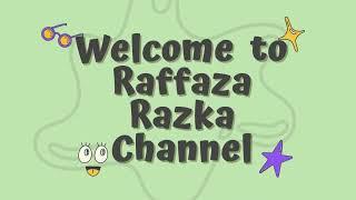 Theme Song Raffaza Razka Channel