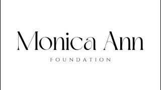 Introducing the Monica Ann foundation! A non profit organization for cancer patients and more!