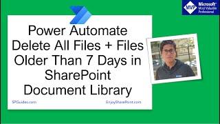 Power automate delete all files SharePoint library | Power automate delete files older than 30 days