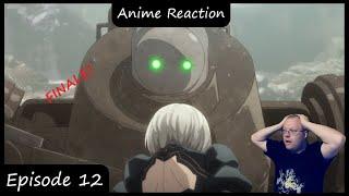 Final? Battle | NieR:Automata Ver. 1.1a Episode 12 Reaction