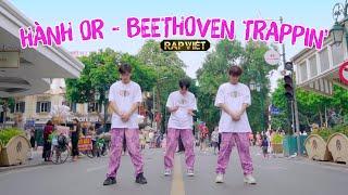 Hành Or - Beethoven Trappin - Team Binz I KIONX DANCE TEAM I SPX ENTERTAINMENT