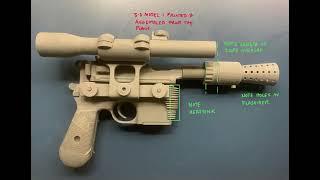 Han Solo’s Blaster Variants in Four Star Wars Movies Compared to the 3D Printed Model
