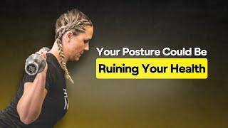 How Your Posture Could Be Ruining Your Health | Episode 158: Dani Smith