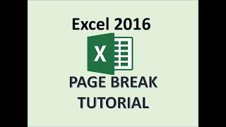 Excel 2016 - Page Break - How to Set Adjust Insert Remove Use & Preview Breaks - Inserting in MS .32