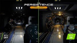 The Persistence Enhanced - RTX On vs Off | Graphics/Performance Comparison