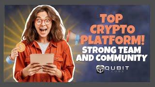 Top Crypto Platform For The Last Few Months  Strong Team & Community  QubitsCube 