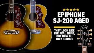 Epiphone J-200 Aged - they look good, but how do they sound?