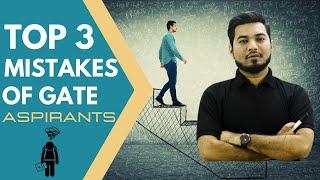 THREE MISTAKES OF EVERY GATE ASPIRANTS | #GATE2022