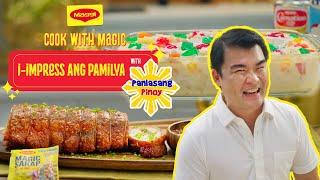 COOK WITH MAGIC EPISODE 20: Impressing Recipe Ideas with Vanjo of Panlasang Pinoy