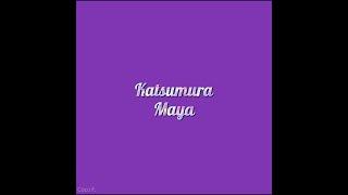 Katsumura Maya - Call You Mine