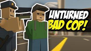 BAD COP - Unturned Police RP | Robbing Players! (Funny Moments)