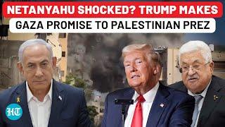 ‘Stop Gaza War…’: Trump Shocks Netanyahu With Big Pledge To Palestinian Prez In 1st Chat In 7 Years