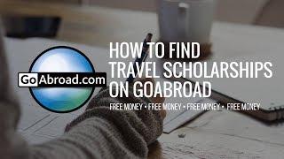 How to Find Travel Scholarships Online on GoAbroad.com