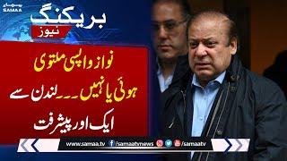 Big News on Nawaz Sharif Return arrives from London | SAMAA TV |  20 Sep 2023
