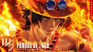 Ace (One Piece) - Punhos De Fogo | M4rkim