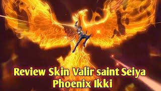 REVIEW SKIN VALIR SAINT SEIYA PHOENIX IKKi GILA KEREN ABIS SKINYA , BUILD VALIR TERSAKIT SEASON 26