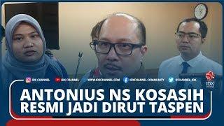 ANTONIUS NS KOSASIH RESMI JADI DIRUT TASPEN