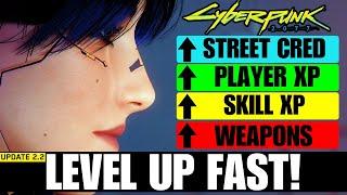 Cyberpunk 2077 - Level Up EVERYTHING FAST! XP| Street Cred | Attribute Points | Best XP FARM 2.2