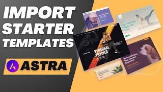 How To Install Astra Starter Templates 2024 | Free Astra Theme Starter Templates Tutorial